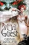 An Evil Guest
