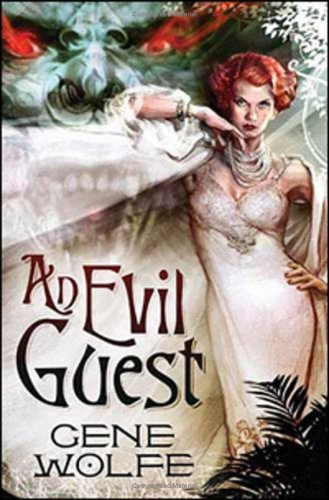 Evil Guest, An