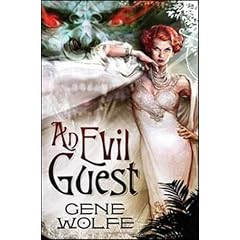Evil Guest, An