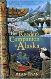 The Reader's Companion to Alaska
