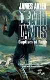 Baptism of Rage (Deathlands)