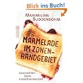 Marmelade im Zonenrandgebiet: Geschichten �bers Erwachsenwerden