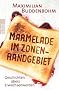 Marmelade im Zonenrandgebiet: Geschichten �bers Erwachsenwerden
