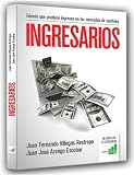 INGRESARIOS (Spanish Edition)
