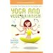 Yoga and Vegetarianism: The Path to Greater Health and Happiness