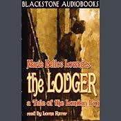 The Lodger: A Tale of the London Fog | [Marie Belloc Lowndes]