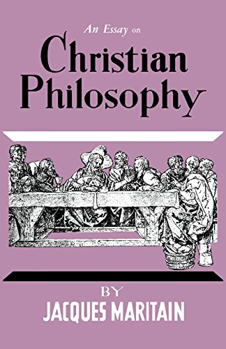 an essay on christian philosophy