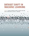 Dataset Shift in Machine Learning (Neural Information Processing)