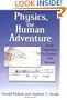 Physics, the Human Adventure: From Copernicus to Einstein and Beyond