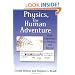 Physics, the Human Adventure: From Copernicus to Einstein and Beyond