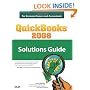QuickBooks 2008 Solutions Guide for Business Owners and Accountants