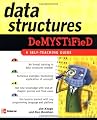 Data Structures Demystified (Demystified)