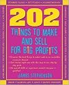 202 Things You Can Make and Sell for Big Profits (202 Things You Can Make & Sell for Big Profits)