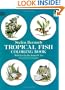 Tropical Fish Coloring Book (Dover Nature Coloring Book)