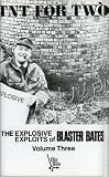 Vol. 3-TNT for Two - Blaster Bates