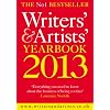 The Writers' & Artists' Yearbook 2013 (Writers' and Artists')