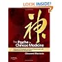 The Psyche in Chinese Medicine: Treatment of Emotional and Mental Disharmonies with Acupuncture and Chinese Herbs