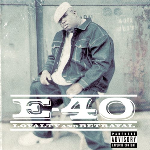 E-40-Loyalty And Betrayal-CD-FLAC-2000-FrB Download