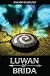 Luwan of Brida