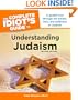 The Complete Idiot's Guide to Understanding Judaism, 2nd Edition