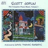 Scott Joplin｜The Complete Piano Music, vol.1(Import)