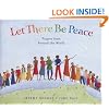 Let There Be Peace: Prayers from Around the World