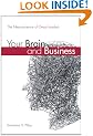 Your Brain and Business: The Neuroscience of Great Leaders