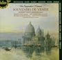 The Songmaker' Almanac: Souvenirs de Venise