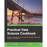 practical data science cookbook real world data science projects to help you get your hands on your data