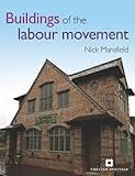 Buildings of the labour movement