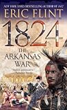 1824: The Arkansas War