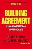 Building agreement : using emotions as you negotiate