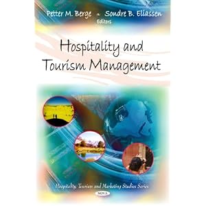 Hospitality and Tourism Management by Petter M. Berge and Sondre B. Eliassen