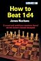 How to Beat 1 d4