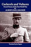 Cockerels and vultures : poems of the First World War