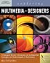 Exploring Multimedia for Designers (Design Exploration)