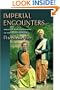 Imperial Encounters: Religion and Modernity in India and Britain
