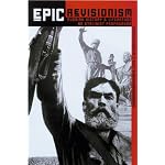 Epic Revisionism: Russian History and Literature as Stalinist Propaganda book cover