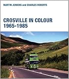Crosville in colour, 1965-1986