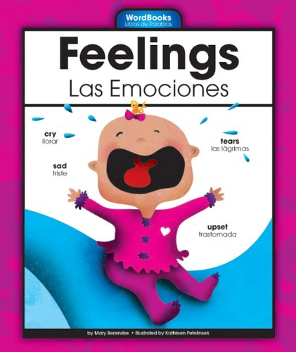 Feelings/Las Emociones (WordBooks/Libros de Palabras)
