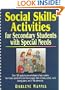 Social Skills Activities for Secondary Students with Special Needs