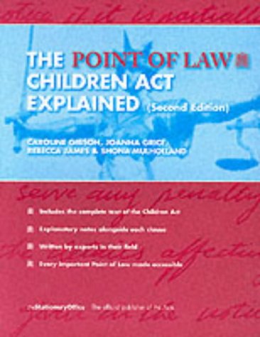 The 1989 Children Act Explained (Point of Law)