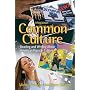 Common Culture: Reading and Writing About American Popular Culture (5th Edition)