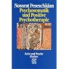 Psychosomatik und Positive Psychotherapie: Transkultureller und interdisziplin�rer Ansatz am Beispiel von 40 Krankheitsbildern. (Geist und Psyche)