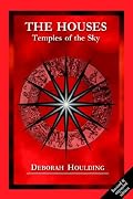 The Houses - Temples of the Sky