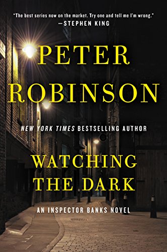Watching the dark: an inspector banks novel