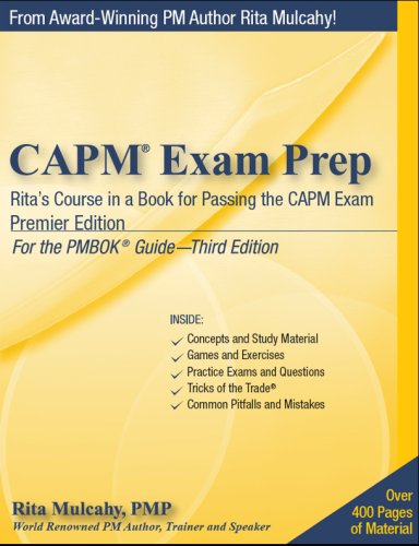 CAPM Exam Prep  Premier Edition Rita's Course in a Book for Passing the CAPM Exam  3rd Edition