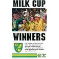Norwich City FC - Milk Cup Winners
