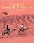 Sahara l'adrar de mauritanie sur les traces de theodore monod