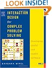 Interaction Design for Complex Problem Solving: Developing Useful and Usable Software (Interactive Technologies)
